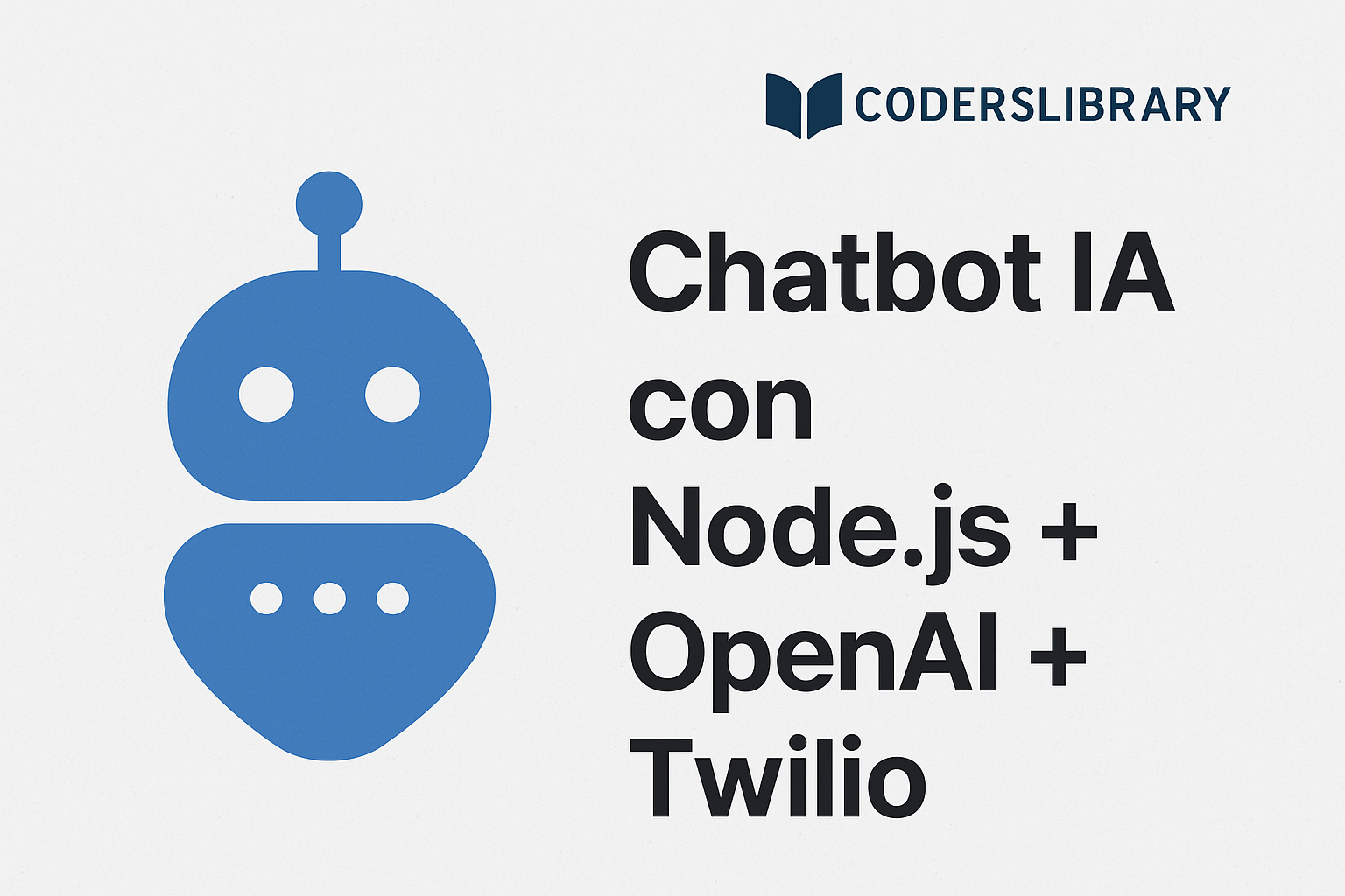 Chatbot IA con Node.js + OpenAI + Twilio